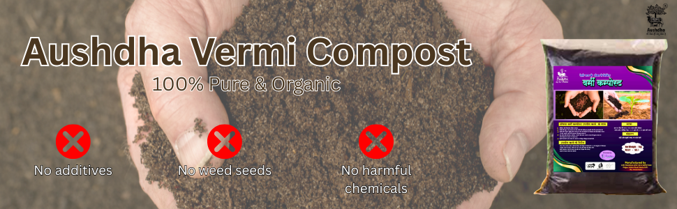 Aushdha Organic Vermi Compost 1 Kg – 100% Natural Cow Dung Based Fertilizer